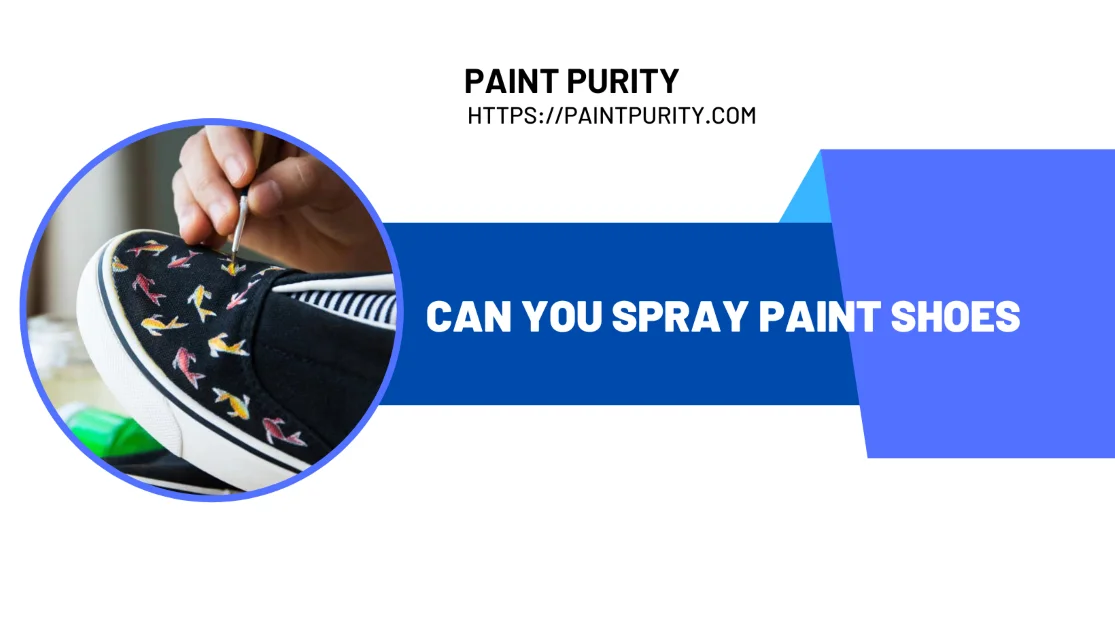 Can You Spray Paint Shoes