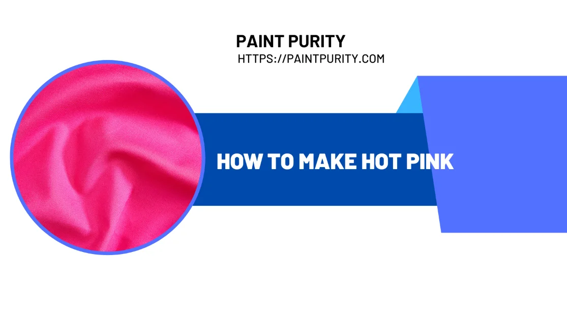 how to make hot pink